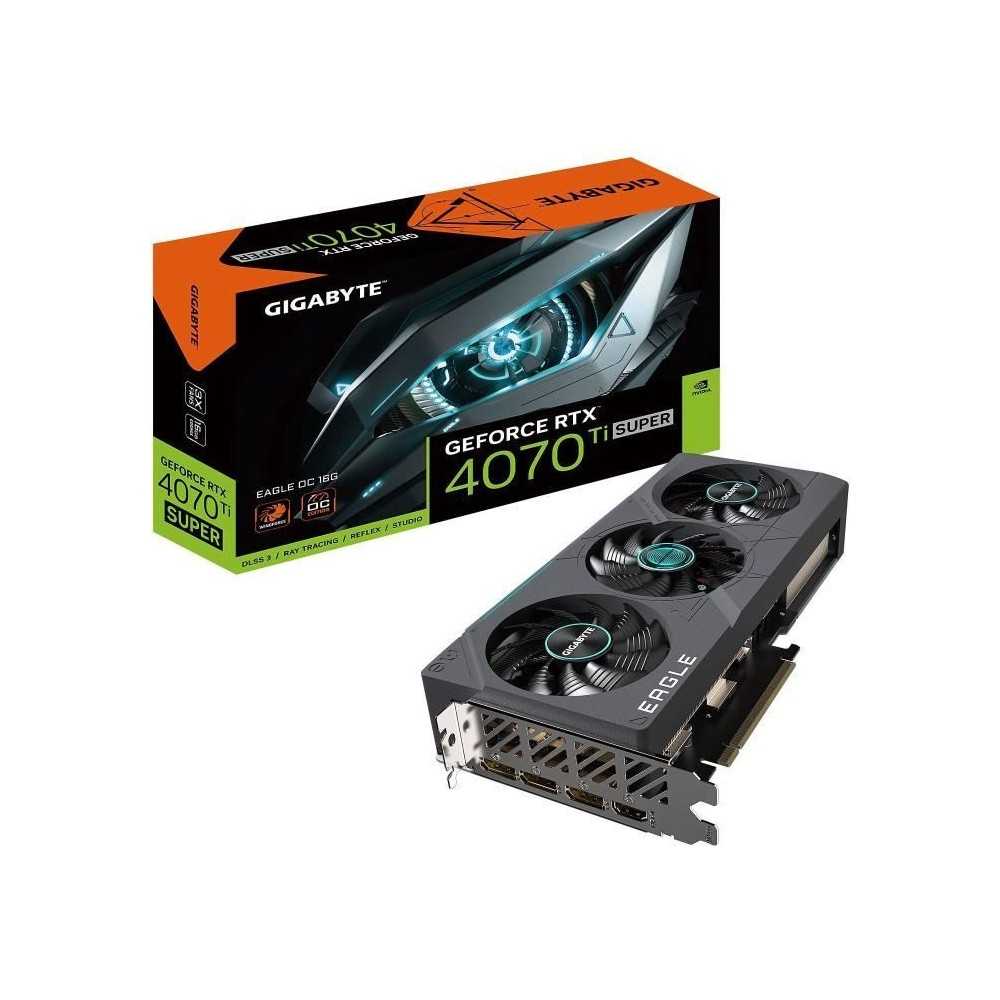 Carte Graphique GIGABYTE GeForce RTX 4070 Ti SUPER EAGLE OC 16G - GDDR